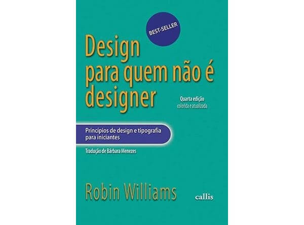 capa do livro design para quem não é designer da autora Robin Williams